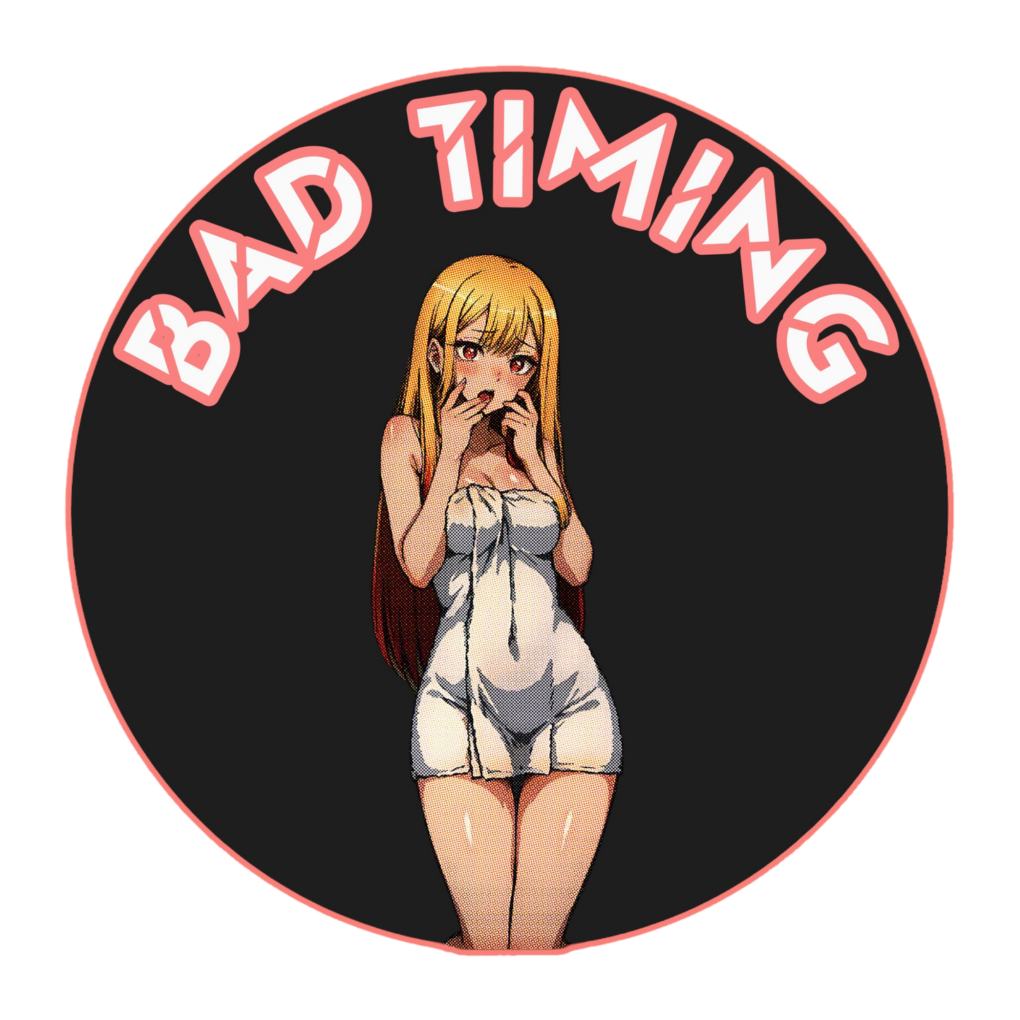 BAD TIMING