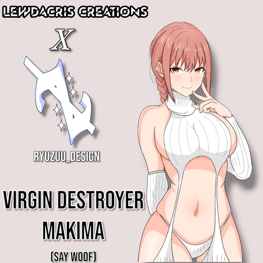 VIRGIN DESTROYER MAKIMA