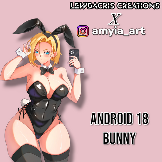 ANDROID 18 BUNNY